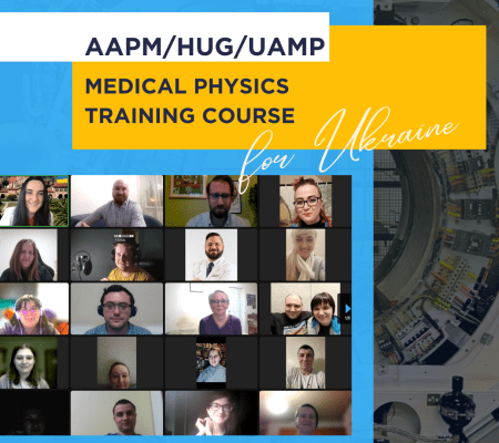 Successful start for the AAPM/HUG/UAMP Medical Physics Course for Ukraine